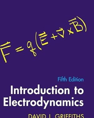 Introduction to Electrodynamics 5th Edition