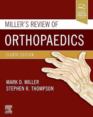 Miller's Review of Orthopaedics (Miller'sOrthopaedics) 8th Edition
