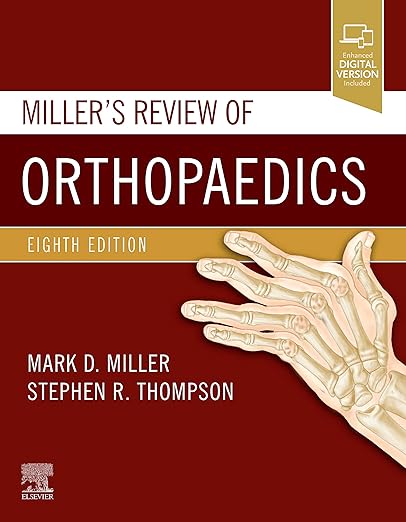 Miller's Review of Orthopaedics (Miller'sOrthopaedics) 8th Edition