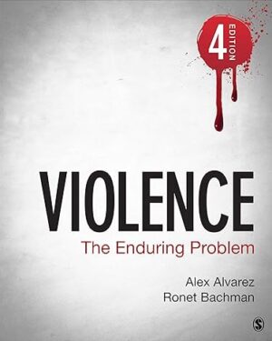Violence The Enduring Problem 4th Edition