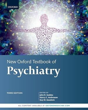 New Oxford Textbook of Psychiatry 3rd Edition