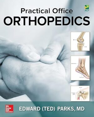 Practical Office Orthopedics 1st Edition