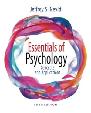 Essentials of Psychology Concepts and Applications 5th Edition