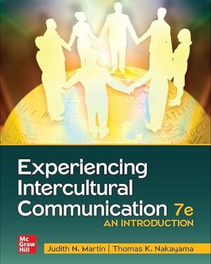 Experiencing Intercultural Communication An Introduction 7th Edition