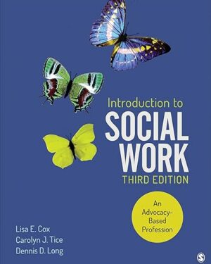 Introduction to Social Work An Advocacy-Based Profession (Social Work in the New Century) Third Edition