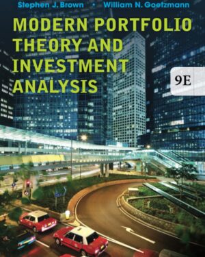Modern Portfolio Theory and Investment Analysis, 9th Edition