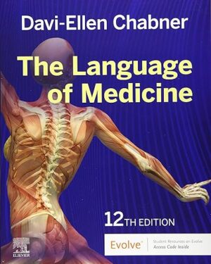 The Language of Medicine 12th Edition