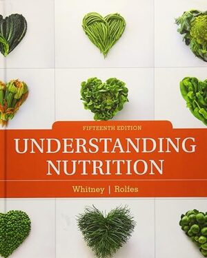 Understanding Nutrition - Standalone Book 15th Edition