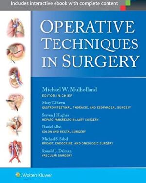 Operative Techniques in Surgery (2 Volume Set) First Edition