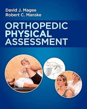 Orthopedic Physical Assessment  7th Edition