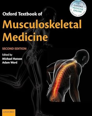 Oxford Textbook of Musculoskeletal Medicine 2nd Edition