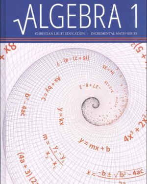 CLE Algebra 1 Textbook with Answer Keys Christian Light Education