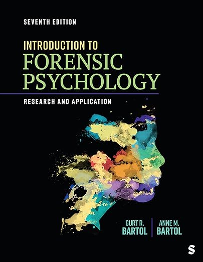 Introduction to Forensic Psychology Research and Application Seventh Edition