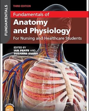 Fundamentals of Anatomy & Physiology 3rd Edition