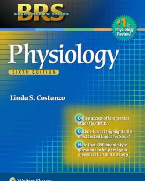 BRS Physiology, 6th edition
