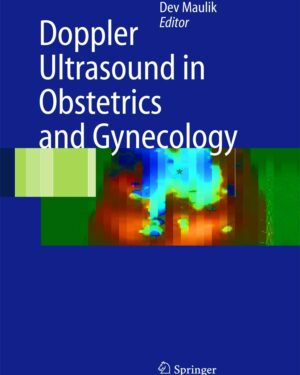 Doppler Ultrasound in Obstetrics and Gynecology 2nd Edition