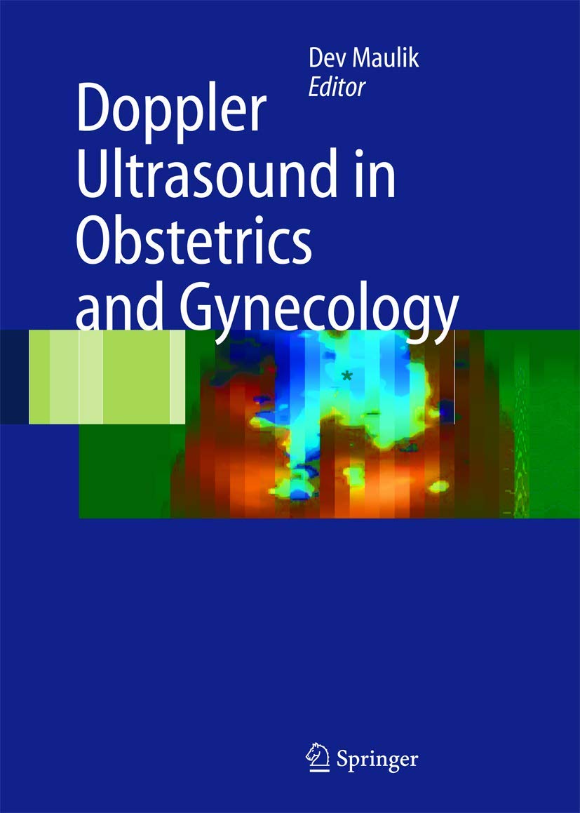 Doppler Ultrasound in Obstetrics and Gynecology 2nd Edition