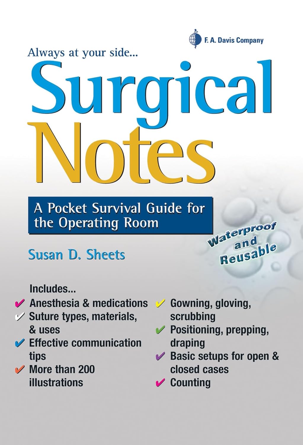 Surgical Notes: A Pocket Survival Guide for the Operating Room First Edition
