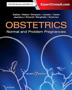 Obstetrics Normal and Problem Pregnancies 7th Edition