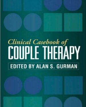 Clinical Casebook of Couple Therapy