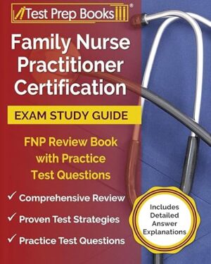 Family nurse practitioner certification exam study guide FNP review book with practice test questions