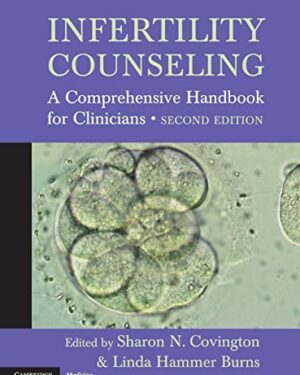 Infertility Counseling A Comprehensive Handbook for Clinicians