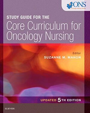 Study Guide for the Core Curriculum for Oncology Nursing 5th Edition