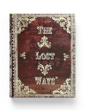The Lost Ways
