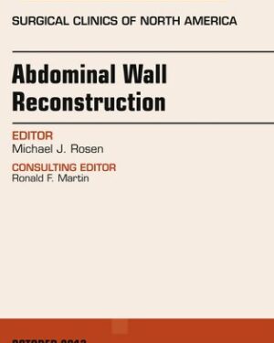 Advances in Abdominal Wall Reconstruction 1st Edition