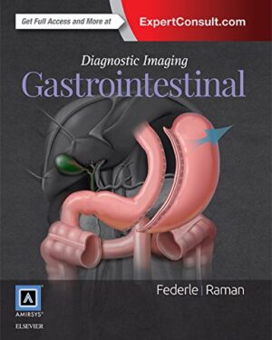 Diagnostic Imaging Gastrointestinal 3rd Edition