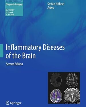 Inflammatory Diseases of the Brain (Diagnostic Imaging) Second Edition