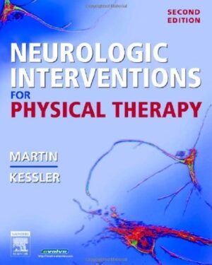 Neurologic Interventions for Physical Therapy 2nd Edition