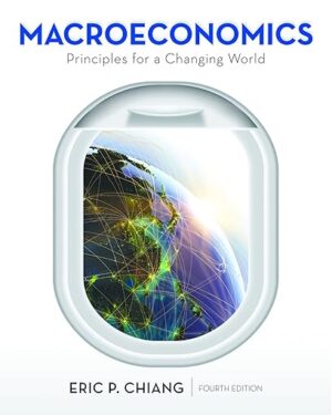 Macroeconomics: Principles for a Changing World Fourth Edition PDF eBook – Instant Download