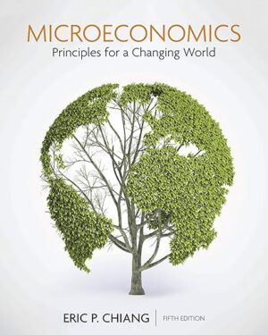 Microeconomics: Principles for a Changing World Fifth Edition PDF eBook – Instant Download