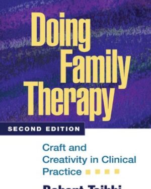 Doing Family Therapy 2nd Edition PDF eBook Instant Download – Craft and Creativity in Clinical Practice