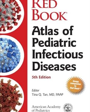 Red Book Atlas of Pediatric Infectious Diseases 5th Edition PDF eBook Instant Download