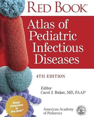 Red Book Atlas of Pediatric Infectious Diseases 4th Edition PDF eBook Instant Download