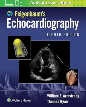 Feigenbaum's Echocardiography 8th Edition PDF eBook Instant Download
