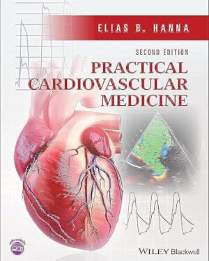 Practical Cardiovascular Medicine 2nd Edition PDF eBook Instant Download