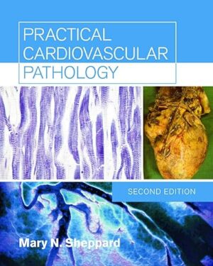 Practical Cardiovascular Pathology 2nd Edition PDF eBook Instant Download