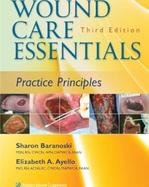 Wound Care Essentials: Practice Principles 3rd Edition PDF eBook Instant Download