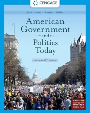 American Government & Politics Today Enhanced 18th Edition PDF eBook Instant Download