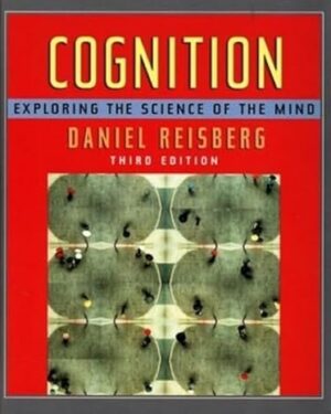 Cognition: Exploring the Science of the Mind 3rd Edition PDF eBook Instant Download