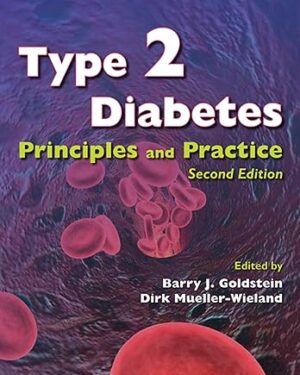 Type 2 Diabetes Principles and Practice 2nd Edition PDF eBook Instant Download