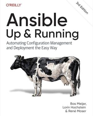 Ansible Up and Running Automating Configuration Management and Deployment the Easy Way 3rd Edition PDF eBook Instant Download