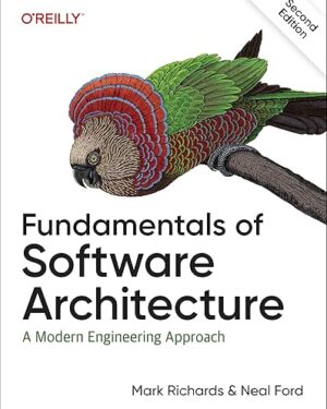 Fundamentals of Software Architecture A Modern Engineering Approach 2nd Edition PDF eBook Instant Download
