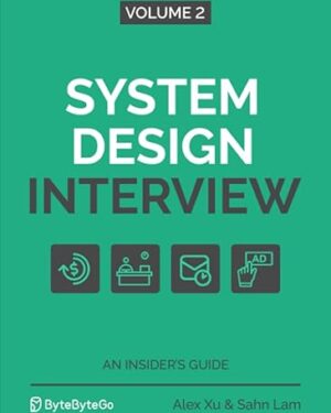 System Design Interview – An Insider's Guide Volume 2  PDF eBook Instant Download