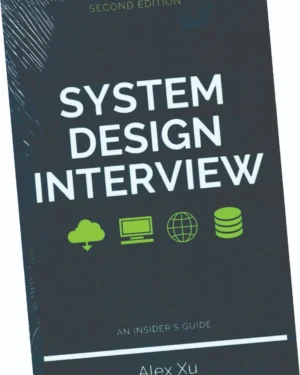 System Design Interview – An insider's guide  Second Edition  PDF eBook Instant Download