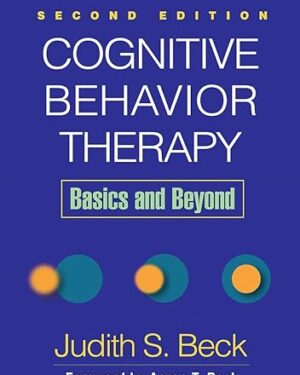 Cognitive Behavior Therapy Basics and Beyond 2nd Edition PDF, eBook, Instant Download