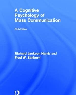 A Cognitive Psychology of Mass Communication 6th Edition PDF, eBook, Instant Download